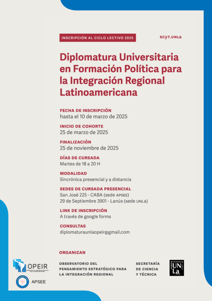 Diplomatura Formación Política para la Integración Regional Latinoamericana