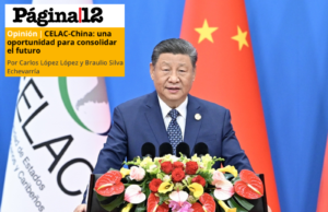Compartimos la nota: «CELAC-China: una oportunidad para consolidar el futuro»